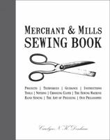 Merchant & Mills Sewing Book 1908449098 Book Cover