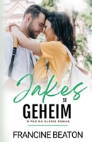 Jakes se Geheim 1990902928 Book Cover