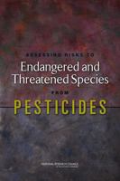 Assessing Risks to Endangered and Threatened Species from Pesticides 0309285836 Book Cover