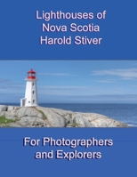 Lighthouses of Nova Scotia 1927835577 Book Cover