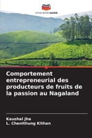 Comportement entrepreneurial des producteurs de fruits de la passion au Nagaland (French Edition) 6207843118 Book Cover