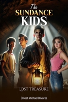 Sundance Kids - Lost Treasure B0FGCWHKM1 Book Cover