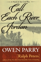 Call Each River Jordan (Abel Jones, Book 3) 0060186380 Book Cover