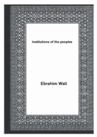 Institutions of the peoples 918114329X Book Cover