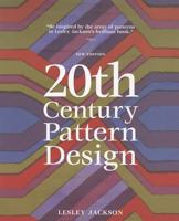 Twentieth-Century Pattern Design 1568983336 Book Cover