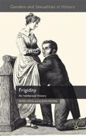 Frigidity: An Intellectual History 0230303455 Book Cover