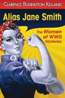 Alias Jane Smith 1983787817 Book Cover