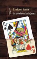 La doble vida de Jesus 1022605054 Book Cover