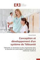 Conception Et Da(c)Veloppement D'Un Systa]me de Ta(c)La(c)Santa(c) 3841746756 Book Cover