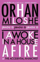 I Awoke in a House Afire 098199394X Book Cover