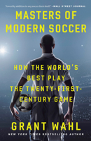 Masters of Modern Soccer 0307408604 Book Cover