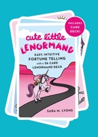 Cute Little Lenormand: A Beginner's Guide to Lenormand with a 36-Card Deck 1250752035 Book Cover