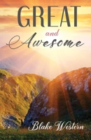 Great and Awesome B09TN9599J Book Cover
