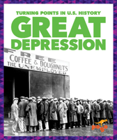 Great Depression: Turning Points in U.S. History 1645271382 Book Cover