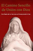 El camino sencillo de unión con Dios 0997266414 Book Cover