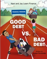 Good Debt vs Bad Debt 1638775958 Book Cover