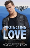 Protecting Love 1947214187 Book Cover