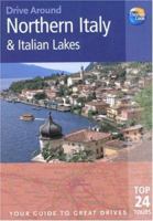 Drive Around Italian Lakes & Mountains with Venice and Florence: Your guide to great drives (Drive Around - Thomas Cook) 1841577804 Book Cover