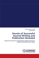 Secrets of Successful Journal Writing and Publication Revealed: 3838313224 Book Cover