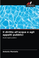 Il diritto all'acqua e agli appalti pubblici 6203185663 Book Cover