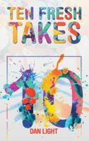 Ten Fresh Takes 1532037325 Book Cover