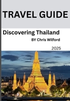 DISCOVERING THAILAND B0FNDF5B39 Book Cover