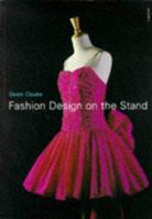 Fashion Design on the Stand 0713477571 Book Cover