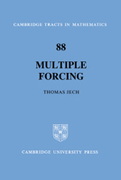 Multiple Forcing (Cambridge Tracts in Mathematics) 0521063841 Book Cover