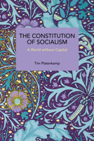 The Constitution of Socialism B0FMMVKZQW Book Cover