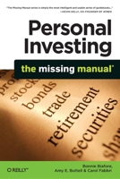 Personal Investing: The Missing Manual 1449381782 Book Cover