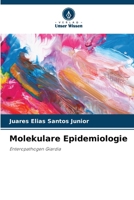 Molekulare Epidemiologie (German Edition) 620862715X Book Cover