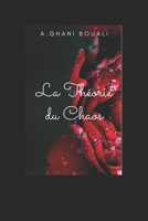 La Théorie du Chaos (French Edition) B0F9TMLK9D Book Cover