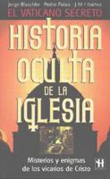 Historia oculta de la Iglesia/ The Church's Hidden History (Spanish Edition) 8479277939 Book Cover