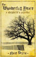 The Wonderfull Yeare (a Shepherd's Calendar) 0984192824 Book Cover