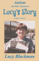 Autism and Other Adventures: Lucy's Story (Naught to Nineteen) 0975634593 Book Cover
