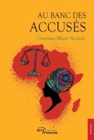 Au banc des accusés (French Edition) 2355237662 Book Cover