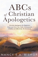 ABCs of Christian Apologetics B0CNV3MWDK Book Cover