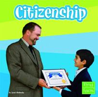 Citizenship (First Facts) 0736836764 Book Cover