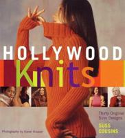 Hollywood Knits: Thirty Original Suss Designs 1584792264 Book Cover