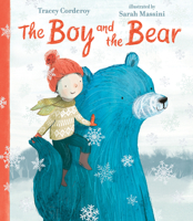 The Boy and the Bear 1536208140 Book Cover