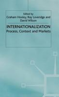 Internationalisation: Process, Context and Markets 0333699432 Book Cover