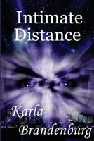 Intimate Distance 147833603X Book Cover