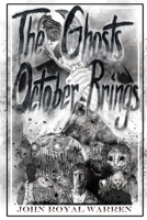 The Ghosts October Brings B0F77GVBS9 Book Cover