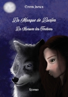 La marque de Lucifer - Tome 3: La morsure des ténèbres 9523409832 Book Cover