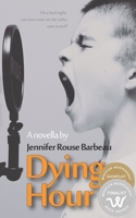 Dying Hour 1775138941 Book Cover