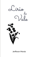 Lírio do Vale B08F6JZ4TD Book Cover