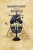 Mountains Before the Temple 1615795316 Book Cover