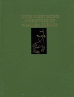 Upper Pleistocene Prehistory of Western Eurasia (University Museum Monograph) 0934718539 Book Cover