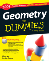 Geometry: 1,001 Practice Problems for Dummies (+ Free Online Practice) 1118853261 Book Cover