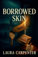 Borrowed Skin B0GJTQWJFX Book Cover